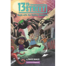13th Street 5 Tussle with the Tooting Tarantulas HarperChapters