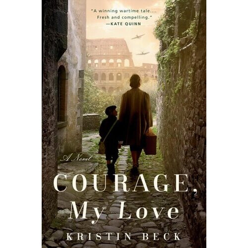Courage, My Love | Paperback
