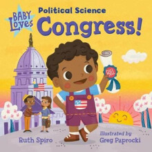 Baby Loves Political Science: Congress! | Board book