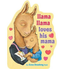 Llama Llama Loves His Mama | Board book