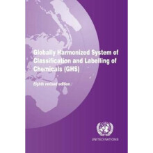 Globally Harmonized System of Classification and Labelling of Chemicals GHS