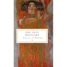 The Best Medicine Stories of Healing Everyman's Library POCKET CLASSICS