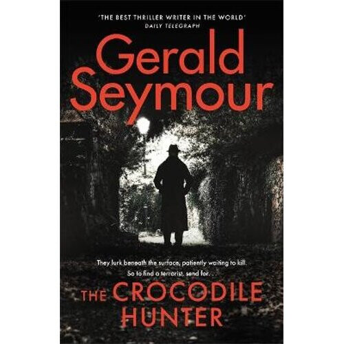 The Crocodile Hunter | Hardback