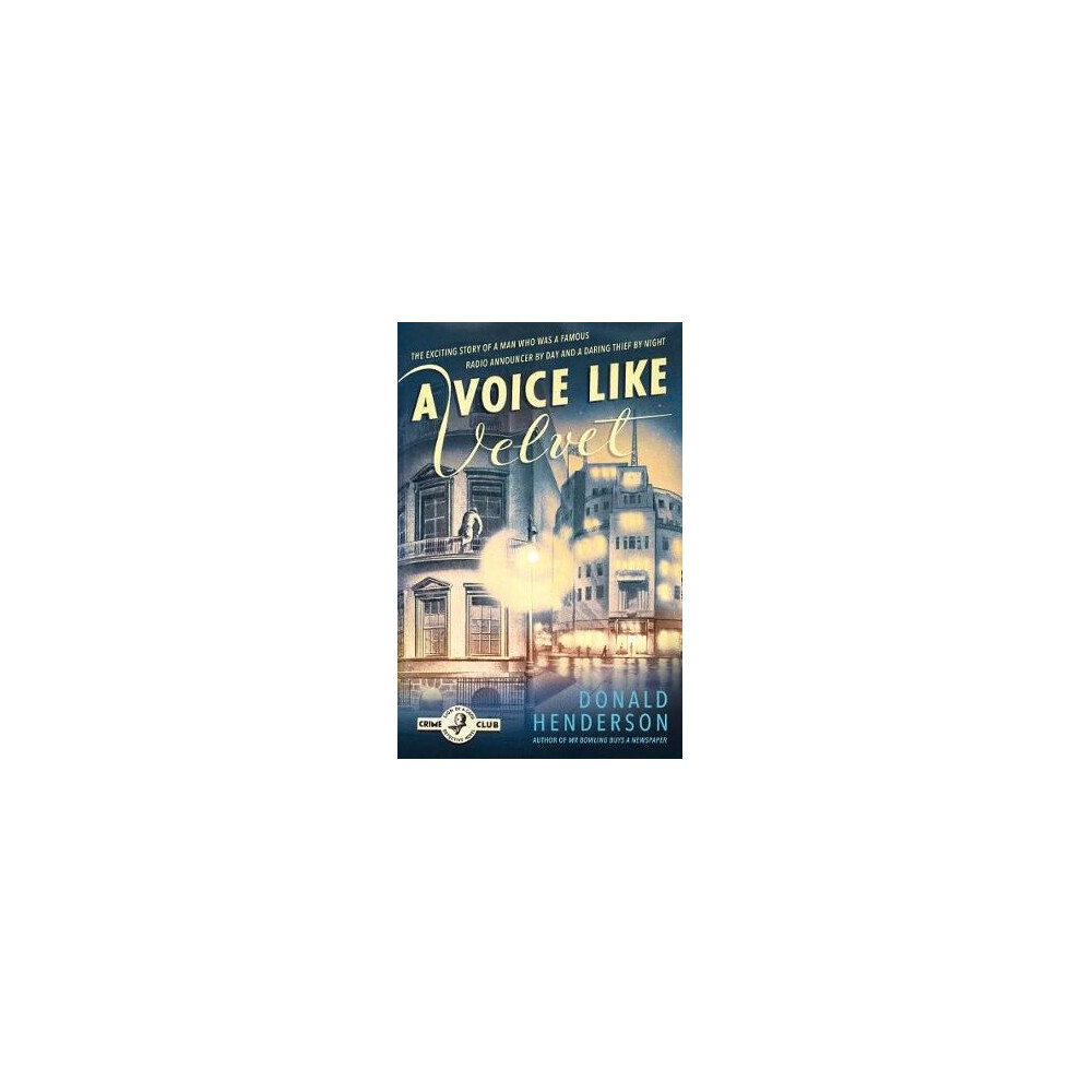 A Voice Like Velvet