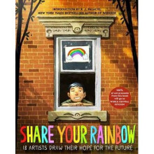 Share Your Rainbow 18 Artists Draw Their Hope for the Future
