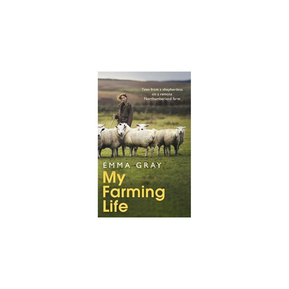 Gray My Farming Life | Hardback