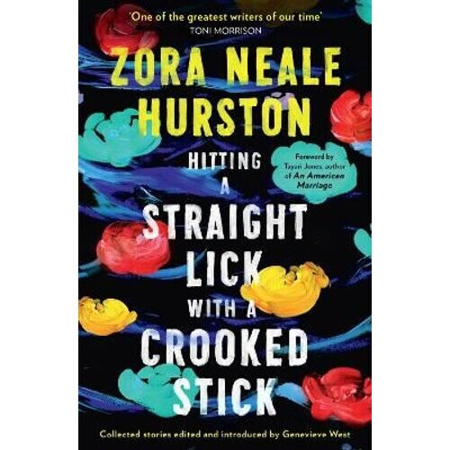 Hitting a Straight Lick with a Crooked Stick | Paperback