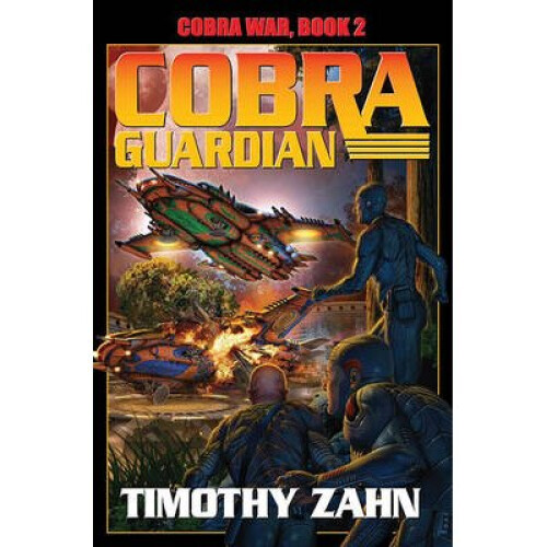 Cobra War Book 2 Cobra Guardian Cobra War Book Two 4
