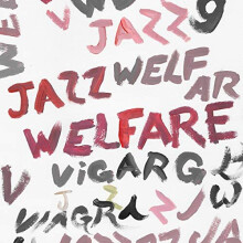 WELFARE JAZZ - VIAGRA BOYS