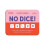 No Dice Game 1