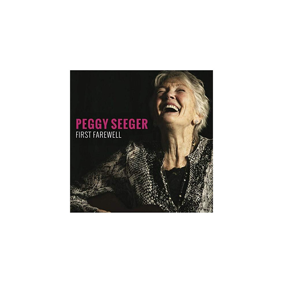 FIRST FAREWELL - SEEGER PEGGY [CD]