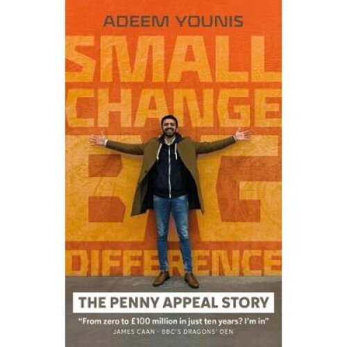 Small Change, BIG DIFFERENCE - The Penny Appeal Story