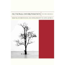 Fictional Environments Mimesis, Deforestation, and Development in Latin America 37 FlashPoints