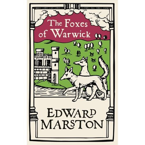The Foxes of Warwick | Paperback