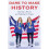 Dare to Make History | Hardback 1
