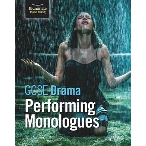 GCSE Drama: Performing Monologues | Paperback