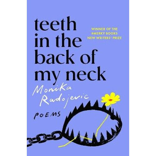 Teeth in the Back of my Neck | Paperback