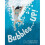 Bubbles    Up 1