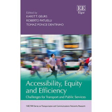 Accessibility, Equity and Efficiency Challenges for Transport and Public Services NECTAR Series on Transportation and Communications Networks Research