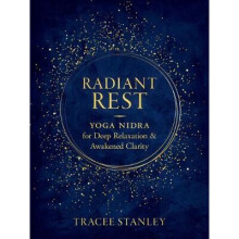 Radiant Rest: Yoga Nidra for Deep Relaxation and Awakened Clarity