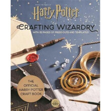 Harry Potter: Crafting Wizardry | Hardback