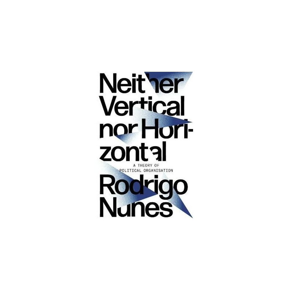 Neither Vertical nor Horizontal | Paperback