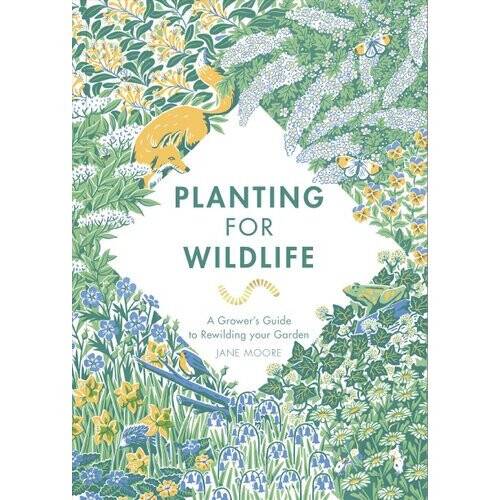 Planting for Wildlife | Hardback