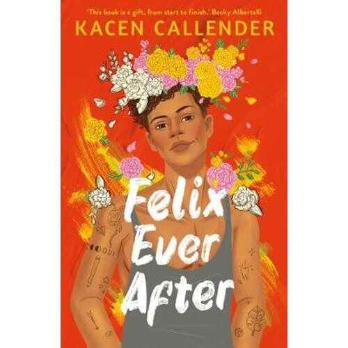 Felix Ever After | Paperback