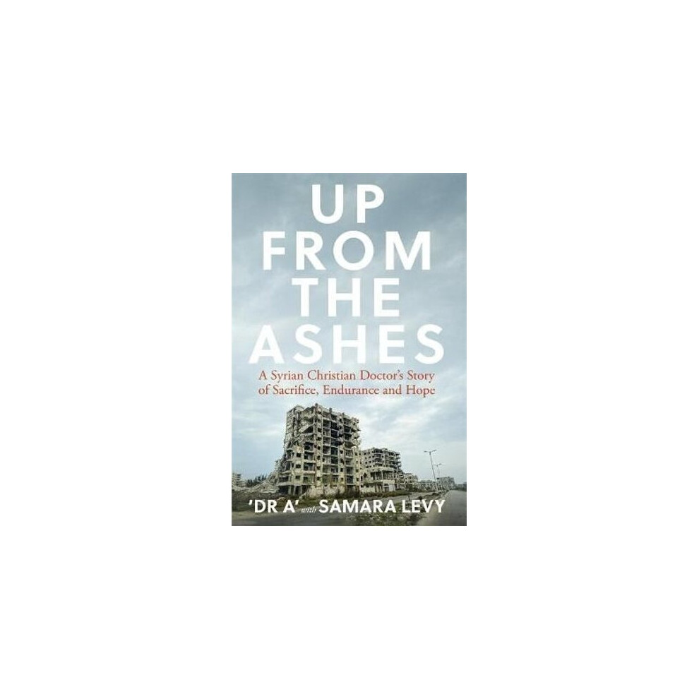Up from the Ashes | Hardback