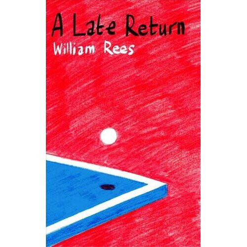 Late Return, A | Paperback