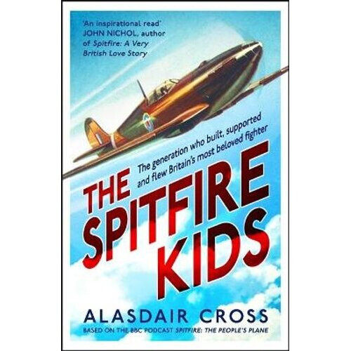 The Spitfire Kids | Hardback