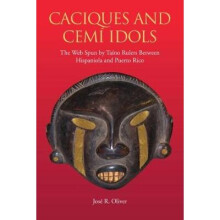 Caciques and Cemi Idols