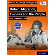 Oxford AQA GCSE History (9-1): Britain: Migration, Empires and the People c790-Present Day Student Book Second Edition | Paperback