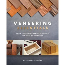 Veneering Essentials: Simple Techniques and Practical Projects for Today's Woodworker | Paperback