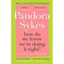 How Do We Know We're Doing It Right? | Paperback