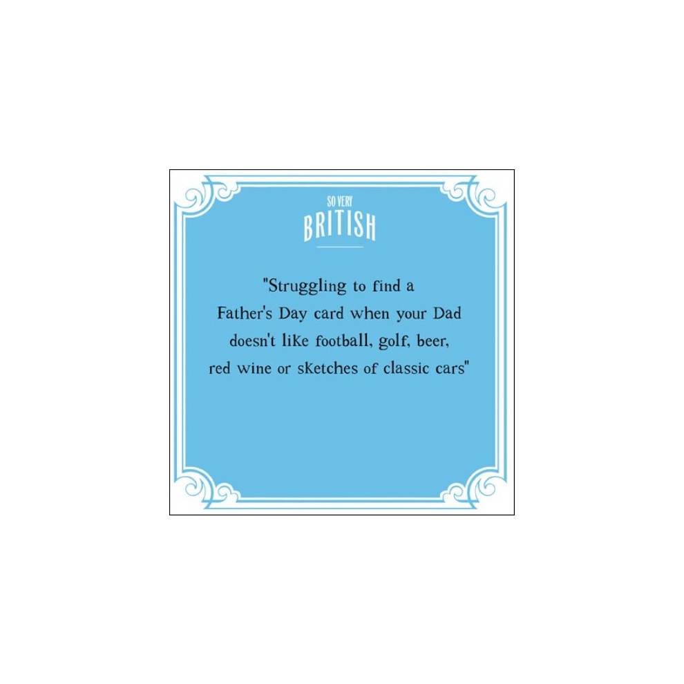 Cardmix Funny Very British Problems Happy Father's Day Greeting Card Humour Cards
