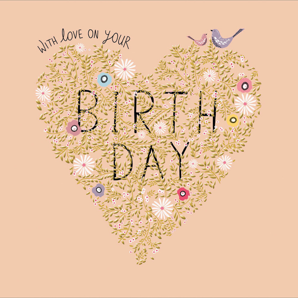 With Love On Your Birthday Foiled Birthday Greeting Card Woodmansterne Cards