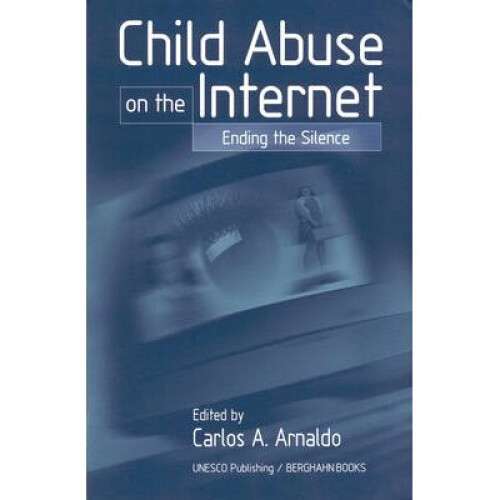 Child Abuse on the Internet: Breaking the Silence