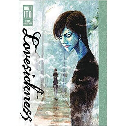 Lovesickness: Junji Ito Story Collection | Hardback
