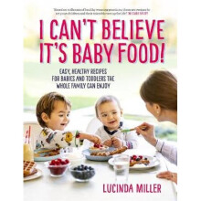 I Can't Believe It's Baby Food! | Hardback