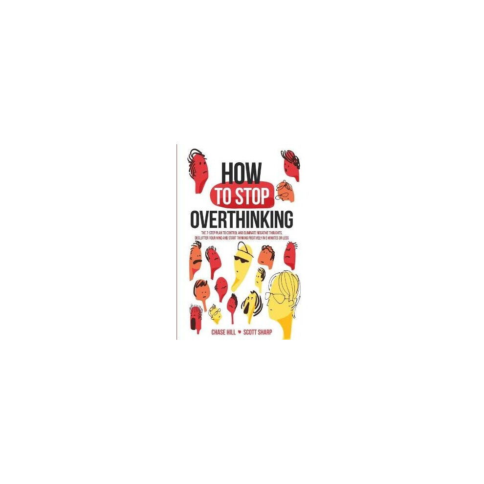How to Stop Overthinking