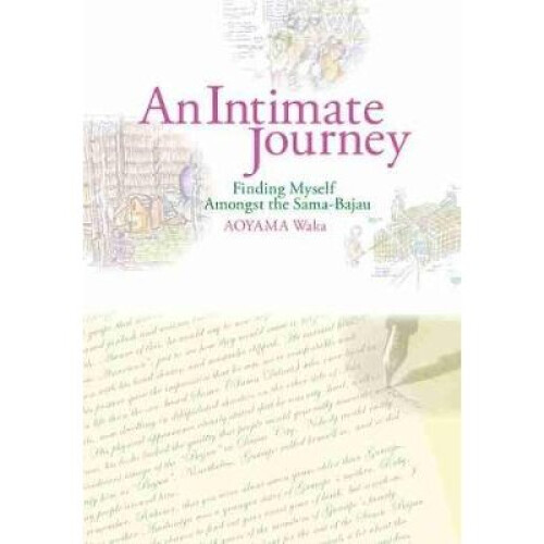 An Intimate Journey Finding Myself Amongst the SamaBajau