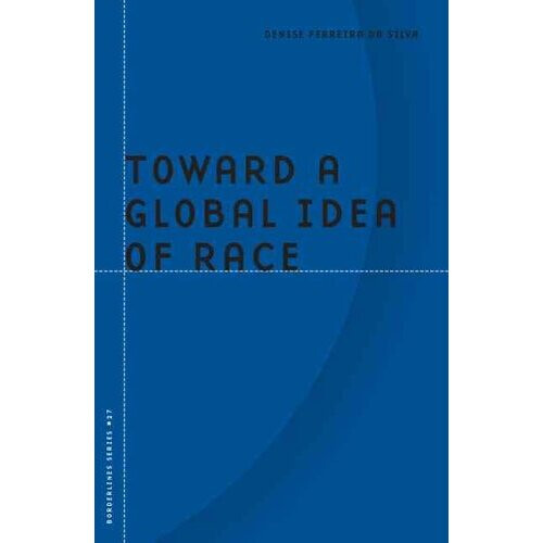Toward a Global Idea of Race | Paperback
