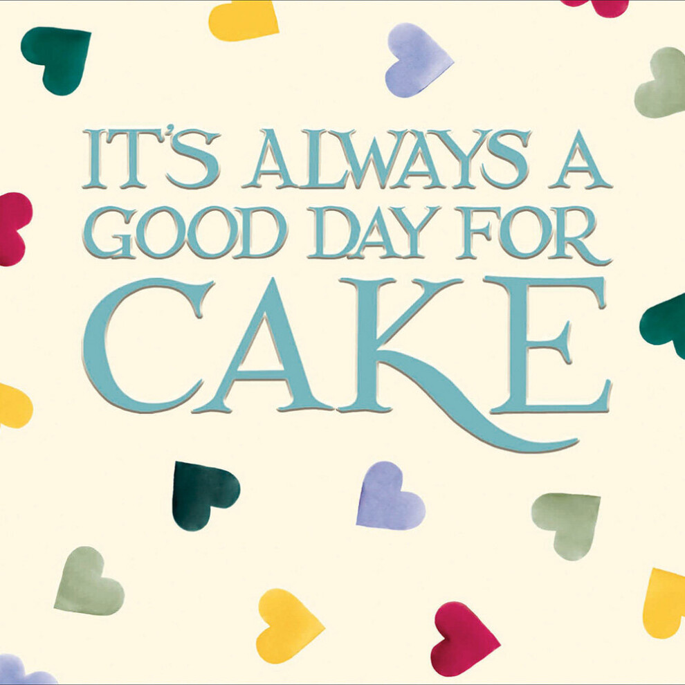 Always A Good Day For Cake Emma Bridgewater Birthday Greeting Card Woodmansterne