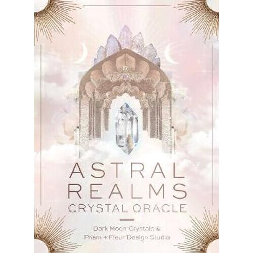 Astral Realms Crystal Oracle | Cards