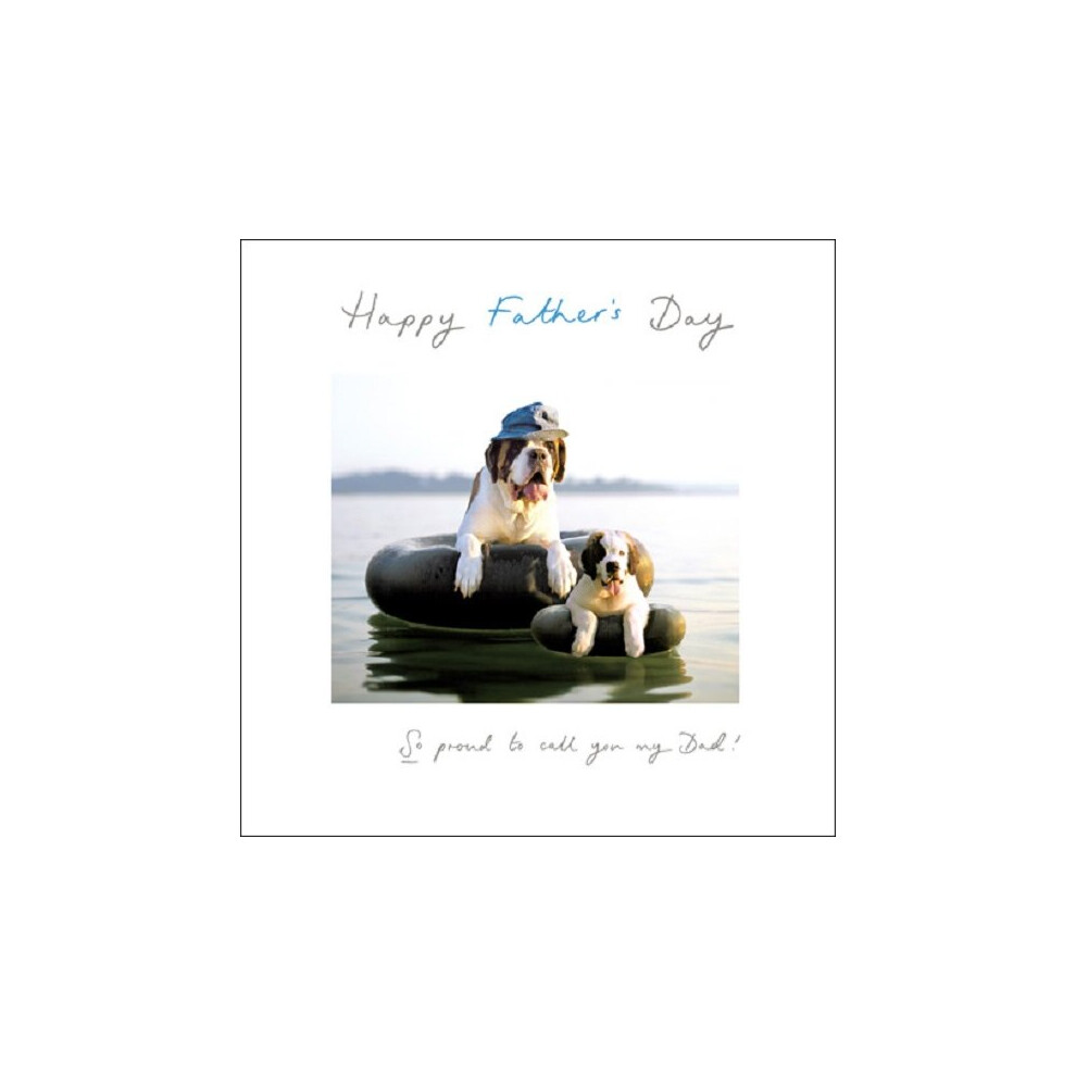 So Proud To Call You My Dad St. Bernard Father's Day Greeting Card Woodmansterne