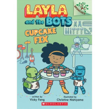 Cupcake Fix: A Branches Book (Layla and the Bots #3), 3 | Paperback
