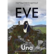Eve: the new graphic novel from the award-winning author of Becoming Unbecoming | Paperback