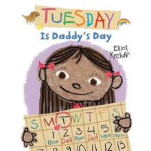 Tuesday Is Daddy's Day | Hardback