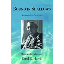 Bound in Shallows Autobiographical Reminiscences
